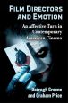 Film Directors and Emotion:An Affective Turn in Contemporary American Cinema