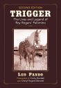 Trigger:The Lives and Legend of Roy Rogers' Palomino