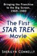The First Star Trek Movie:Bringing the Franchise to the Big Screen, 1969–1980