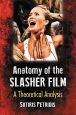 Anatomy of the Slasher Film:A Theoretical Analysis