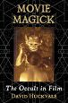 Movie Magick:The Occult in Film