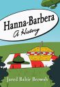 Hanna-Barbera:A History