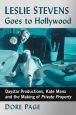 Leslie Stevens Goes to Hollywood:Daystar Productions, Kate Manx and the Making of Private Property