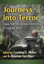 Journeys into Terror:Essays from the Cinematic Intersection of Travel and Horror