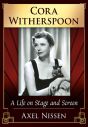 Cora Witherspoon:A Life on Stage and Screen
