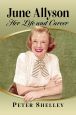 June Allyson:Her Life and Career