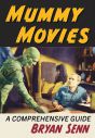 Mummy Movies:A Comprehensive Guide