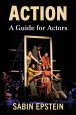 Action:A Guide for Actors