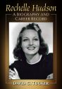 Rochelle Hudson:A Biography and Career Record