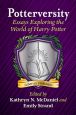 Potterversity:Essays Exploring the World of Harry Potter