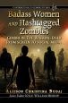 Badass Women and Hashtagged Zombies:Gender in The Walking Dead from Screen to Social Media