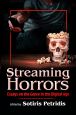 Streaming Horrors:Essays on the Genre in the Digital Age