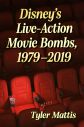 Disney's Live-Action Movie Bombs, 1979–2019