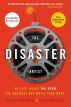 The Disaster Artist:My Life Inside The Room, the Greatest Bad Movie Ever Made