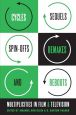 Cycles, Sequels, Spin-Offs, Remakes, and Reboots:Multiplicities in Film and Television