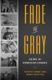 Fade to Gray:Aging in American Cinema