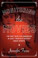 Monitoring the Movies:The Fight over Film Censorship in Early Twentieth-Century Urban America