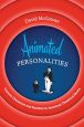 Animated Personalities:Cartoon Characters and Stardom in American Theatrical Shorts