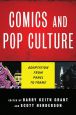 Comics and Pop Culture:Adaptation from Panel to Frame