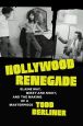 Hollywood Renegade:Elaine May, Mikey and Nicky, and the Making of a Masterpiece
