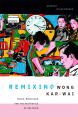 Remixing Wong Kar-Wai:Music, Bricolage, and the Aesthetics of Oblivion