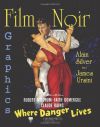 Film Noir Graphics: Where Danger Lives