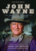 The Quotable John Wayne:The Grit and Wisdom of an American Icon