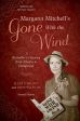 Margaret Mitchell's Gone With the Wind:A Bestseller's Odyssey from Atlanta to Hollywood