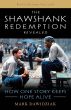 The Shawshank Redemption Revealed:How One Story Keeps Hope Alive