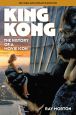 King Kong:The History of a Movie Icon