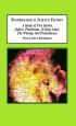 Postbiological Science Fiction:A Study of Five Stories