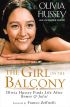The Girl on the Balcony:Olivia Hussey Finds Life after Romeo and Juliet