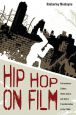 Hip Hop on Film:Performance Culture, Urban Space, and Genre Transformation in the 1980s