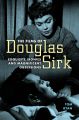 The Films of Douglas Sirk:Exquisite Ironies and Magnificent Obsessions