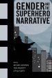 Gender and the Superhero Narrative