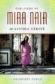The Films of Mira Nair:Diaspora Vérité