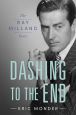 Dashing to the End:The Ray Milland Story