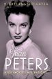 Jean Peters:Hollywood's Mystery Girl