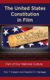 The United States Constitution in Film:Part of Our National Culture