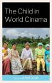 The Child in World Cinema