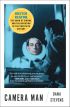 Camera Man:Buster Keaton, the Dawn of Cinema, and the Invention of the Twentieth Century