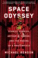 Space Odyssey:Stanley Kubrick, Arthur C. Clarke, and the Making of a Masterpiece