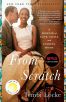 From Scratch:A Memoir of Love, Sicily, and Finding Home
