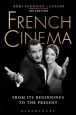 French Cinema:From Its Beginnings to the Present