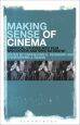Making Sense of Cinema:Empirical Studies into Film Spectators and Spectatorship