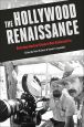 The Hollywood Renaissance:Revisiting American Cinema's Most Celebrated Era