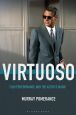 Virtuoso:Film Performance and the Actor's Magic