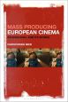 Mass Producing European Cinema:Studiocanal and Its Works