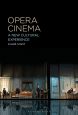 Opera Cinema:A New Cultural Experience