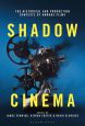 Shadow Cinema:The Historical and Production Contexts of Unmade Films